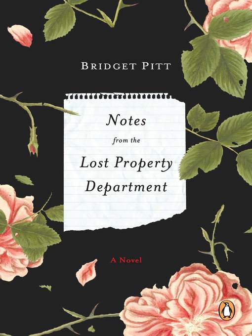 Title details for Notes from the Lost Property Department by Bridget Pitt - Available